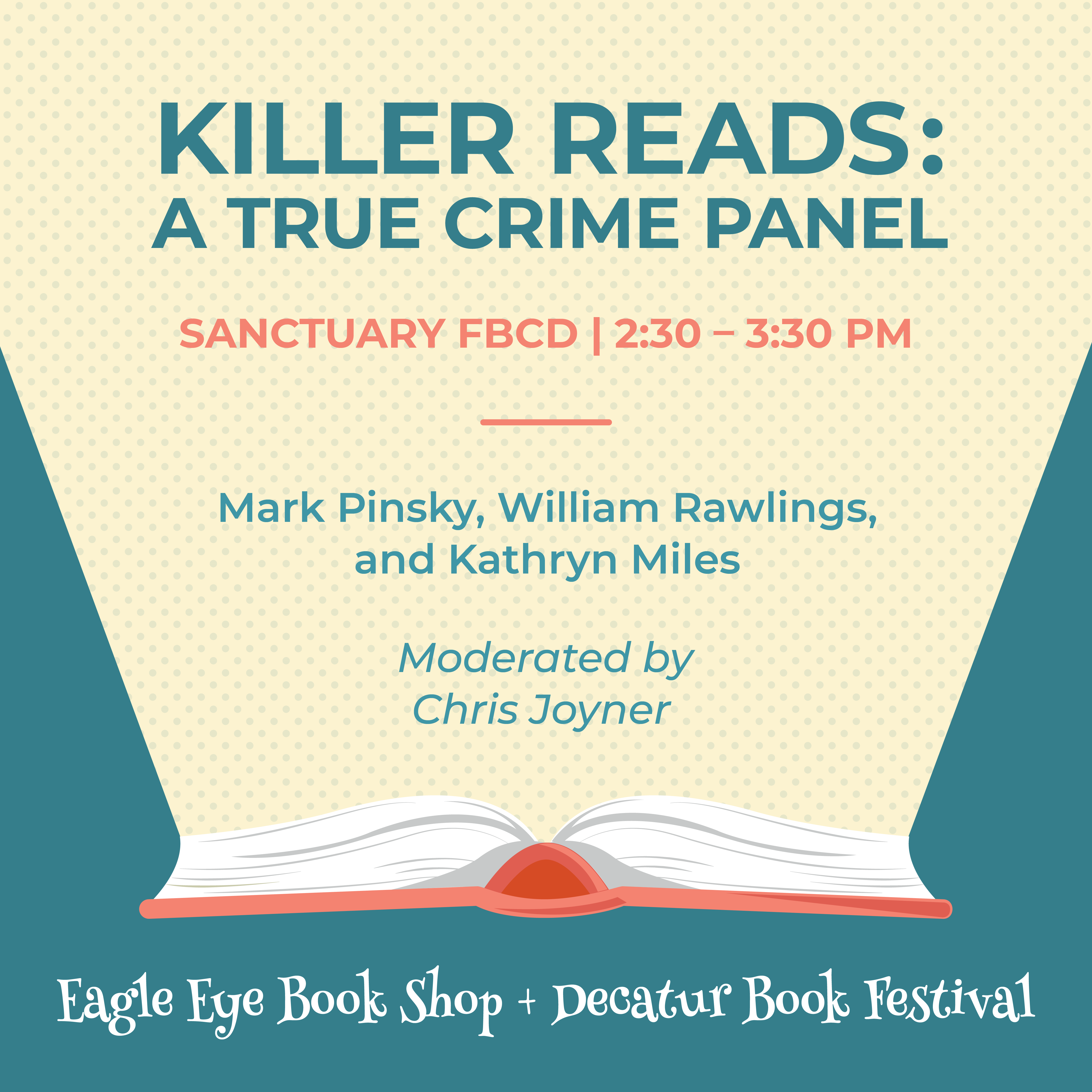 Killer Reads: A True Crime Panel | Decatur Book Festival